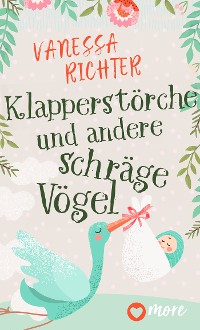 Cover Klapperstörche und andere schräge Vögel