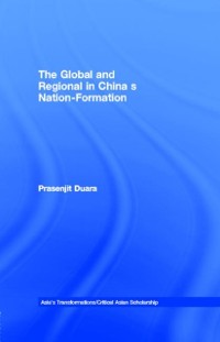 Cover Global and Regional in China's Nation-Formation