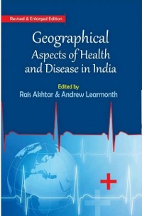 Cover Geographical Aspects of Health and Disease in India