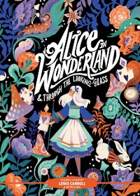 Cover Classic Starts(R): Alice in Wonderland & Through the Looking-Glass