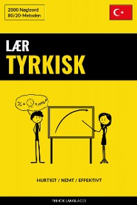 Cover Lær Tyrkisk - Hurtigt / Nemt / Effektivt