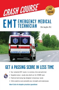 Cover EMT (Emergency Medical Technician) Crash Course with Online Practice Test, 2nd Edition