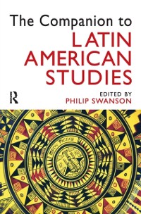 Cover The Companion to Latin American Studies