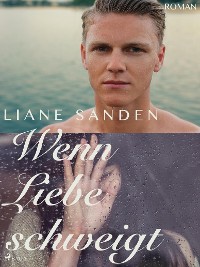 Cover Wenn Liebe schweigt