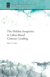 Cover Hidden Inequities in Labor-Based Contract Grading