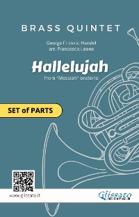 Cover Brass Quintet "Hallelujah" by Handel - set of parts