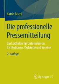 Cover Die professionelle Pressemitteilung