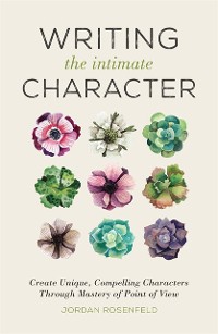 Cover Writing the Intimate Character