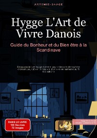 Cover Hygge, L'Art de Vivre Danois: Guide du Bonheur et du Bien-être à la Scandinave