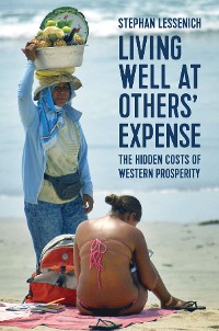 Cover Living Well at Others' Expense