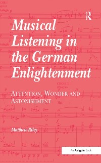 Cover Musical Listening in the German Enlightenment
