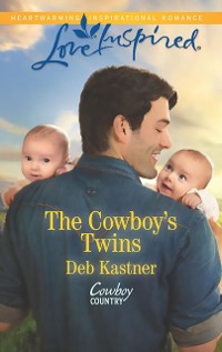 Cover Cowboy's Twins (Mills & Boon Love Inspired) (Cowboy Country, Book 4)