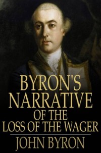 Cover Byron's Narrative of the Loss of the Wager