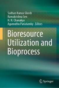 Cover Bioresource Utilization and Bioprocess