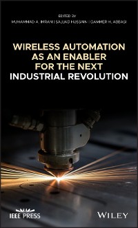 Cover Wireless Automation as an Enabler for the Next Industrial Revolution
