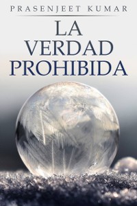 Cover La Verdad Prohibida: Libro uno