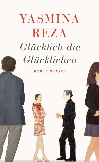 Cover Glücklich die Glücklichen