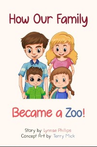 Cover How Our Family Became a Zoo