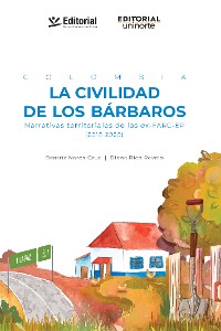 Cover Colombia la civilidad de los bárbaros