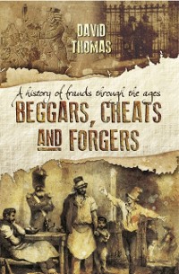 Cover Beggars, Cheats and Forgers