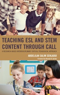 Cover Teaching ESL and STEM Content through CALL