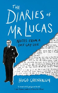 Cover The Diaries of Mr Lucas