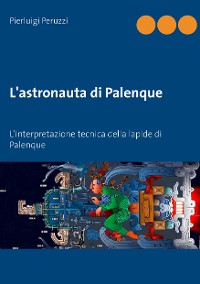Cover L'astronauta di Palenque