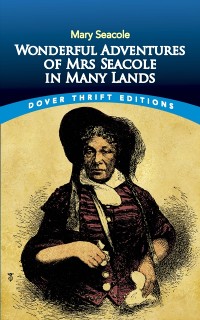 Cover Wonderful Adventures of Mrs Seacole in Many Lands