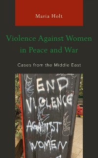 Cover Violence Against Women in Peace and War