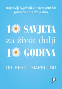 Cover 10 savjeta za život dulji 10 godina