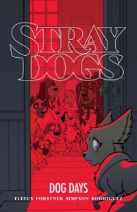 Cover Stray Dogs: Dog Days