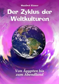 Cover Der Zyklus der Weltkulturen