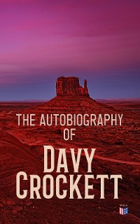 Cover The Autobiography of Davy Crockett