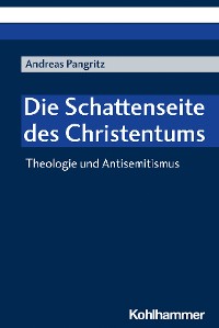 Cover Die Schattenseite des Christentums