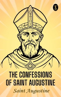 Cover The Confessions of Saint Augustine