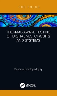 Cover Thermal-Aware Testing of Digital VLSI Circuits and Systems
