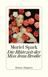 Cover Die Blütezeit der Miss Jean Brodie