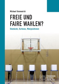 Cover Freie und faire Wahlen?