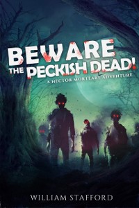 Cover Beware The Peckish Dead!