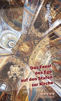 Cover Das Fanal des Ego auf den Stufen zur Kirche