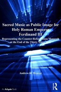 Cover Sacred Music as Public Image for Holy Roman Emperor Ferdinand III
