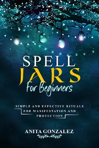 Cover Spell Jars for Beginners