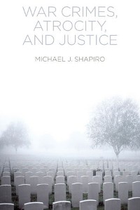 Cover War Crimes, Atrocity and Justice