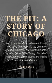 Cover The Pit: A Story of Chicago