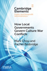Cover How Local Governments Govern Culture War Conflicts