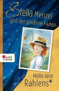 Cover Stella Menzel und der goldene Faden