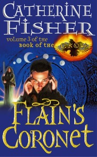Cover Flain''s Coronet: Book Of The Crow 3