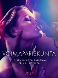 Cover Voimapariskunta – 15 seksikästä tarinaa Erika Lustilta