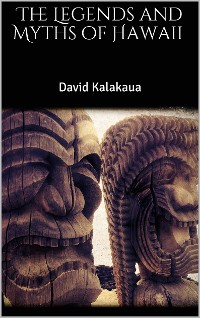 Cover The Legends and Myths of Hawaii