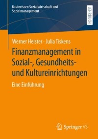 Cover Finanzmanagement in Sozial-, Gesundheits- und Kultureinrichtungen